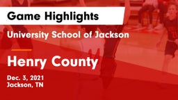 University School of Jackson vs Henry County  Game Highlights - Dec. 3, 2021