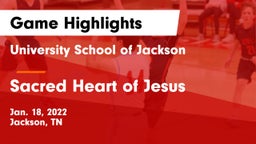 University School of Jackson vs Sacred Heart of Jesus  Game Highlights - Jan. 18, 2022