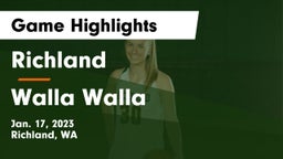 Richland  vs Walla Walla  Game Highlights - Jan. 17, 2023
