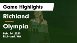 Richland  vs Olympia  Game Highlights - Feb. 26, 2023