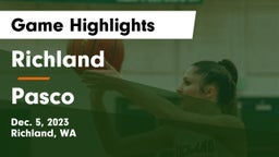 Richland  vs Pasco  Game Highlights - Dec. 5, 2023