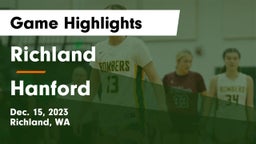 Richland  vs Hanford  Game Highlights - Dec. 15, 2023