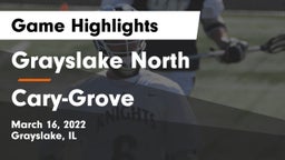 Grayslake North  vs Cary-Grove Game Highlights - March 16, 2022