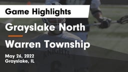 Grayslake North  vs Warren Township  Game Highlights - May 26, 2022