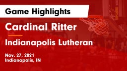 Cardinal Ritter  vs Indianapolis Lutheran  Game Highlights - Nov. 27, 2021