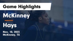 McKinney  vs Hays  Game Highlights - Nov. 10, 2023