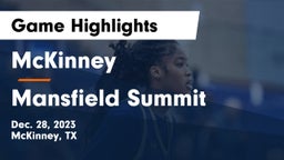 McKinney  vs Mansfield Summit  Game Highlights - Dec. 28, 2023