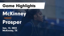 McKinney  vs Prosper  Game Highlights - Jan. 12, 2024