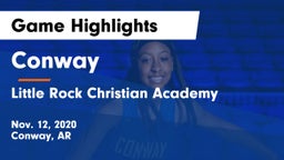 Conway  vs Little Rock Christian Academy  Game Highlights - Nov. 12, 2020