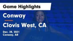 Conway  vs Clovis West, CA Game Highlights - Dec. 28, 2021