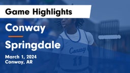 Conway  vs Springdale  Game Highlights - March 1, 2024