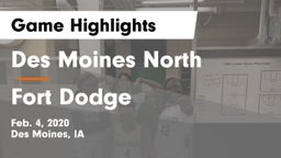 Des Moines North  vs Fort Dodge  Game Highlights - Feb. 4, 2020