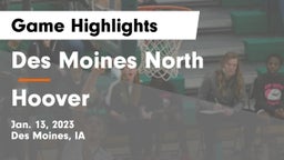 Des Moines North  vs Hoover  Game Highlights - Jan. 13, 2023