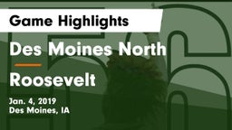 Des Moines North  vs Roosevelt  Game Highlights - Jan. 4, 2019