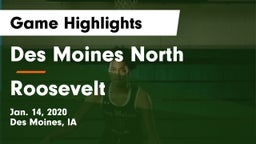 Des Moines North  vs Roosevelt  Game Highlights - Jan. 14, 2020