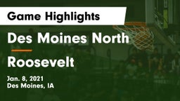 Des Moines North  vs Roosevelt  Game Highlights - Jan. 8, 2021