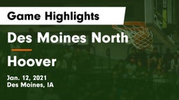 Des Moines North  vs Hoover  Game Highlights - Jan. 12, 2021