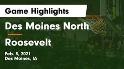 Des Moines North  vs Roosevelt  Game Highlights - Feb. 5, 2021