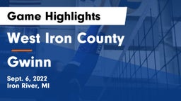 West Iron County  vs Gwinn  Game Highlights - Sept. 6, 2022