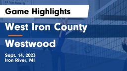 West Iron County  vs Westwood  Game Highlights - Sept. 14, 2023