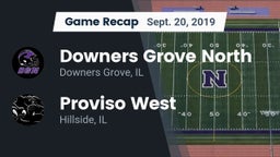 Recap: Downers Grove North vs. Proviso West  2019
