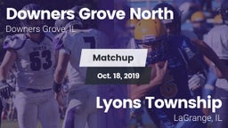 Matchup: Downers Grove North vs. Lyons Township  2019