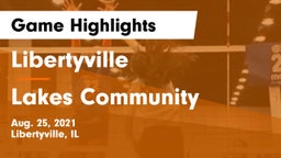 Libertyville  vs Lakes Community  Game Highlights - Aug. 25, 2021