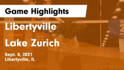 Libertyville  vs Lake Zurich  Game Highlights - Sept. 8, 2021
