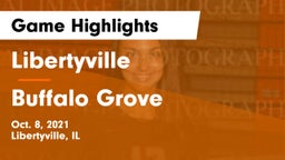 Libertyville  vs Buffalo Grove Game Highlights - Oct. 8, 2021