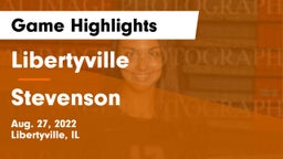 Libertyville  vs Stevenson  Game Highlights - Aug. 27, 2022