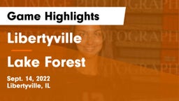 Libertyville  vs Lake Forest  Game Highlights - Sept. 14, 2022