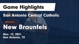 San Antonio Central Catholic  vs New Braunfels  Game Highlights - Nov. 12, 2021