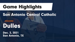 San Antonio Central Catholic  vs Dulles  Game Highlights - Dec. 2, 2021