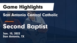 San Antonio Central Catholic  vs Second Baptist Game Highlights - Jan. 15, 2022