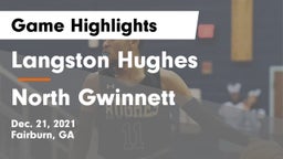 Langston Hughes  vs North Gwinnett  Game Highlights - Dec. 21, 2021