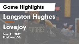 Langston Hughes  vs Lovejoy  Game Highlights - Jan. 21, 2022