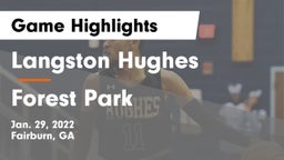 Langston Hughes  vs Forest Park  Game Highlights - Jan. 29, 2022
