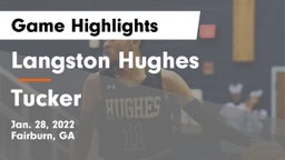 Langston Hughes  vs Tucker  Game Highlights - Jan. 28, 2022