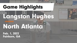 Langston Hughes  vs North Atlanta  Game Highlights - Feb. 1, 2022