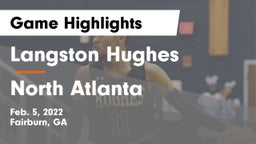 Langston Hughes  vs North Atlanta  Game Highlights - Feb. 5, 2022