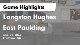 Langston Hughes  vs East Paulding  Game Highlights - Jan. 21, 2023