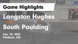 Langston Hughes  vs South Paulding  Game Highlights - Jan. 24, 2023