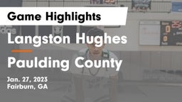 Langston Hughes  vs Paulding County  Game Highlights - Jan. 27, 2023