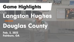 Langston Hughes  vs Douglas County  Game Highlights - Feb. 3, 2023