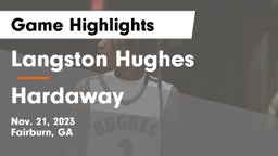 Langston Hughes  vs Hardaway  Game Highlights - Nov. 21, 2023