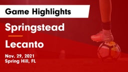 Springstead  vs Lecanto  Game Highlights - Nov. 29, 2021