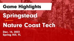 Springstead  vs Nature Coast Tech  Game Highlights - Dec. 14, 2022