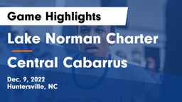 Lake Norman Charter  vs Central Cabarrus  Game Highlights - Dec. 9, 2022