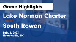 Lake Norman Charter  vs South Rowan  Game Highlights - Feb. 3, 2023