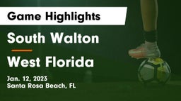 South Walton  vs West Florida Game Highlights - Jan. 12, 2023